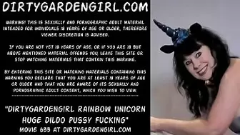 Dirtygardengirl rainbow unicorn gigantic dildo snatch fucking
