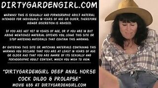 Dirtygardengirl deep anal horse dick dildo & prolapse