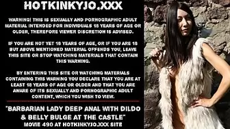 Barbarian bitch deep anal fucking with dildo & belly bulge at the castle